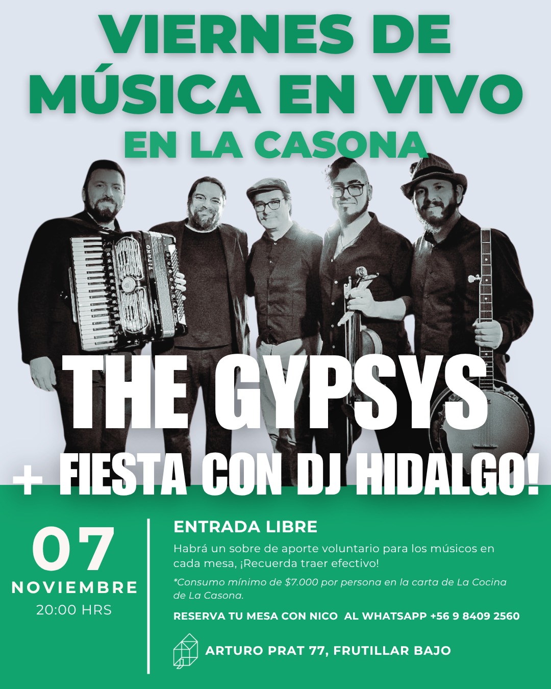 The Gypsys + Fiesta con DJ Hidalgo 🎻🎧